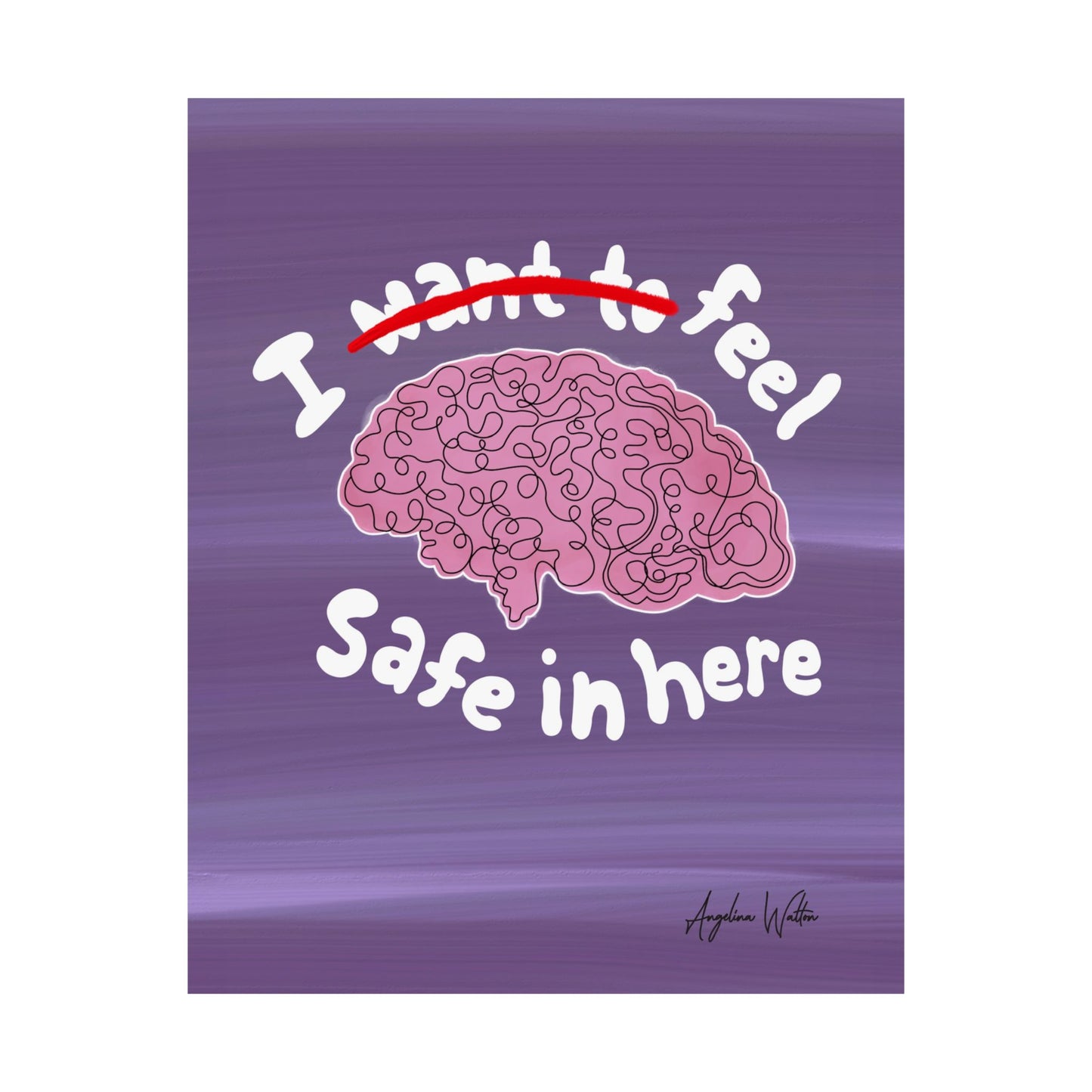 Safe In Here Print