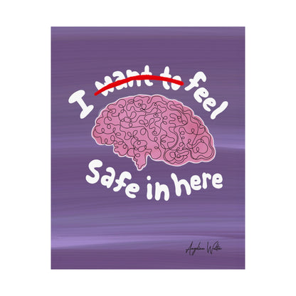 Safe In Here Print